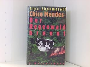 Seller image for Chico Mendes, Der Regenwald brennt for sale by Book Broker