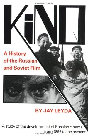 Seller image for Kino: A History of the Russian and Soviet Film by Leyda, Jay [Paperback ] for sale by booksXpress