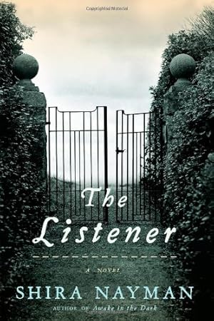 Seller image for The Listener: A Novel by Nayman, Shira [Paperback ] for sale by booksXpress