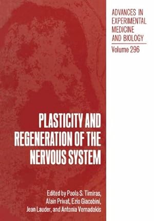 Seller image for Plasticity and Regeneration of the Nervous System (Advances in Experimental Medicine and Biology) [Paperback ] for sale by booksXpress