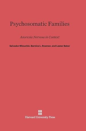 Seller image for Psychosomatic Families by Minuchin, Salvador, Rosman, Bernice L., Baker, Lester [Hardcover ] for sale by booksXpress