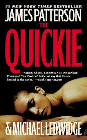 Bild des Verkufers fr The Quickie by Patterson, James, Ledwidge, Michael [Hardcover ] zum Verkauf von booksXpress
