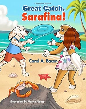 Image du vendeur pour Great Catch, Sarafina! by Bacon, Carol A [Paperback ] mis en vente par booksXpress