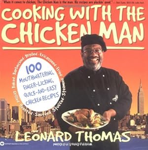 Seller image for Cooking with the Chicken Man by Thomas, Leonard [Paperback ] for sale by booksXpress