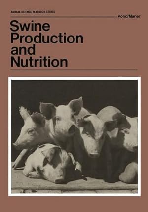 Image du vendeur pour Swine Production and Nutrition (Animal Science Textbook Series) [Paperback ] mis en vente par booksXpress