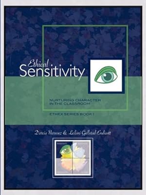 Seller image for Ethical Sensitivity: Nurturing Character in the Classroom, EthEx Series Book 1 by Narvaez, Darcia, Endicott, Leilani Gjellstad [Paperback ] for sale by booksXpress