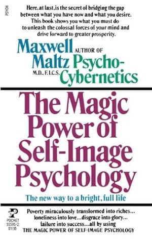 Image du vendeur pour The Magic Power of Self-Image Psychology by Maltz, Maxwell [Mass Market Paperback ] mis en vente par booksXpress