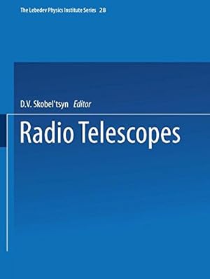 Image du vendeur pour Radio Telescopes (The Lebedev Physics Institute Series) [Paperback ] mis en vente par booksXpress