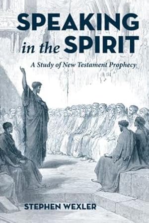 Seller image for Speaking in the Spirit by Wexler, Stephen [Hardcover ] for sale by booksXpress