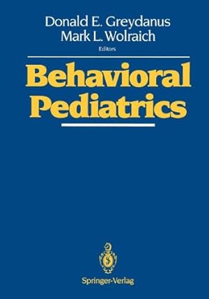 Seller image for Behavioral Pediatrics [Paperback ] for sale by booksXpress