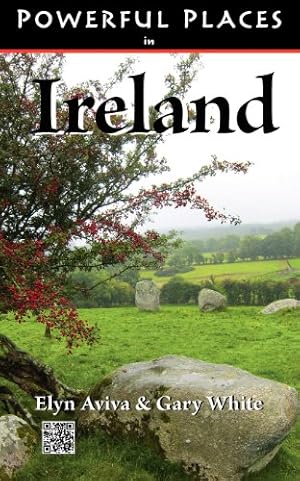 Seller image for Powerful Places in Ireland by Aviva, Elyn, White, Gary [Paperback ] for sale by booksXpress