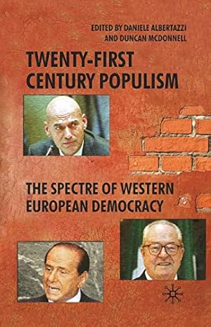 Imagen del vendedor de Twenty-First Century Populism: The Spectre of Western European Democracy [Paperback ] a la venta por booksXpress