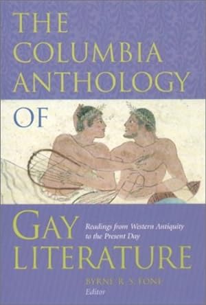 Imagen del vendedor de The Columbia Anthology of Gay Literature [Paperback ] a la venta por booksXpress