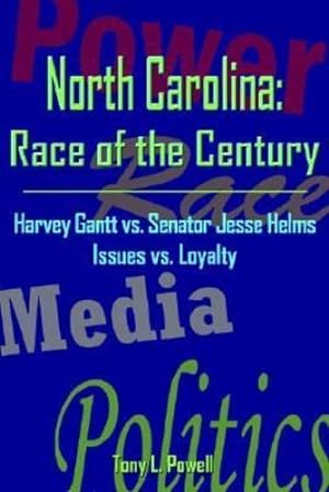 Immagine del venditore per North Carolina: Race of the Century by Powell, Tony Leon [Hardcover ] venduto da booksXpress