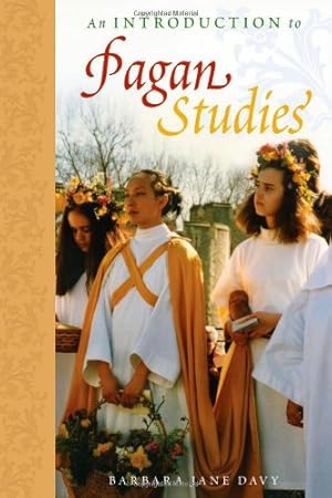 Seller image for Introduction to Pagan Studies (Pagan Studies Series) by Davy, Barbara Jane [Paperback ] for sale by booksXpress