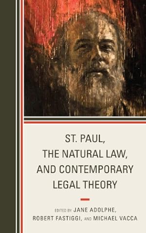 Bild des Verkufers fr St. Paul, the Natural Law, and Contemporary Legal Theory [Hardcover ] zum Verkauf von booksXpress