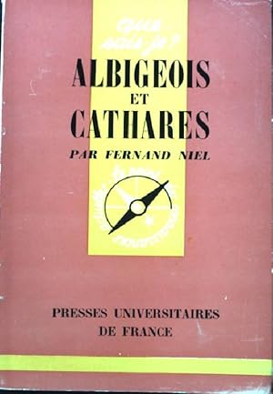 Image du vendeur pour Albigeois et Cathares. mis en vente par books4less (Versandantiquariat Petra Gros GmbH & Co. KG)