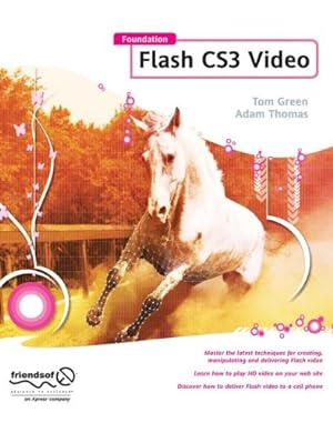 Imagen del vendedor de Foundation Flash CS3 Video by Green, Tom [Paperback ] a la venta por booksXpress