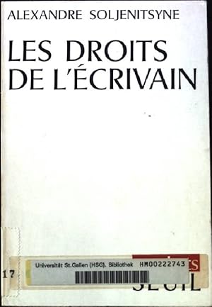 Image du vendeur pour Les Droits de L' Ecrivain. mis en vente par books4less (Versandantiquariat Petra Gros GmbH & Co. KG)