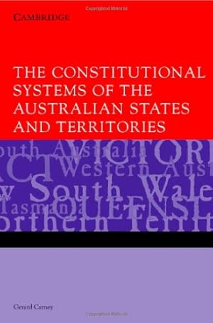 Seller image for The Constitutional Systems of the Australian States and Territories by Carney, Gerard [Hardcover ] for sale by booksXpress