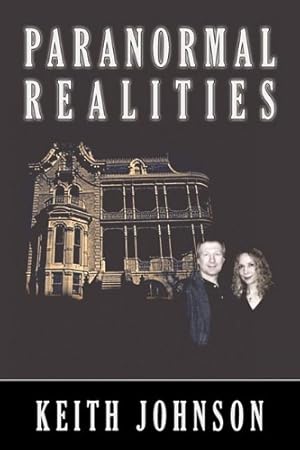 Seller image for Paranormal Realities by Johnson, Keith [Paperback ] for sale by booksXpress