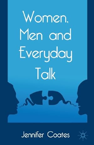 Seller image for Women, Men and Everyday Talk by Coates, Jennifer [Paperback ] for sale by booksXpress