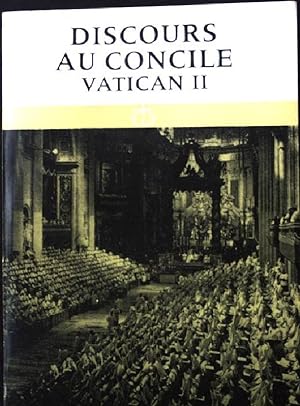 Image du vendeur pour Discours au Concile Vatican II. mis en vente par books4less (Versandantiquariat Petra Gros GmbH & Co. KG)