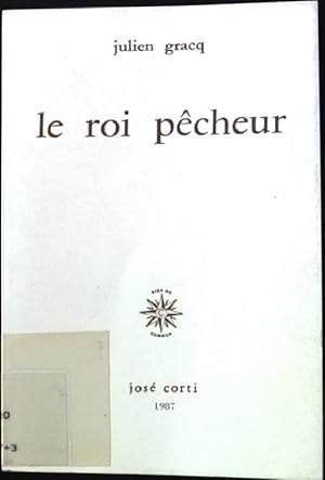 Imagen del vendedor de Le roi Pecheur. a la venta por books4less (Versandantiquariat Petra Gros GmbH & Co. KG)