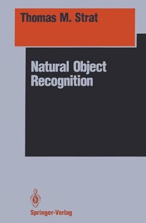 Seller image for Natural Object Recognition (Springer Series in Perception Engineering) by Strat, Thomas M. [Paperback ] for sale by booksXpress