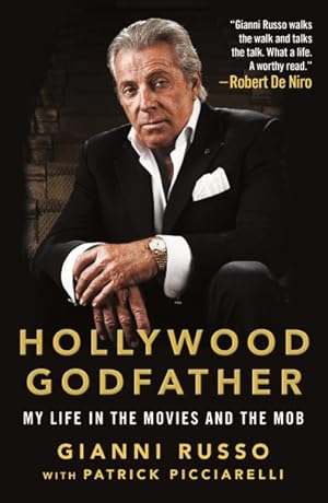 Seller image for Hollywood Godfather : My Life in the Movies and the Mob for sale by GreatBookPrices