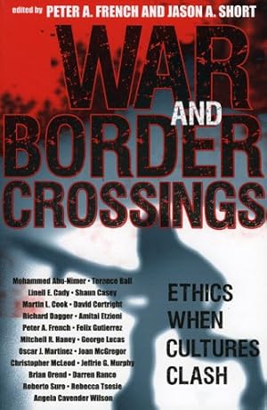 Seller image for War and Border Crossings: Ethics When Cultures Clash [Paperback ] for sale by booksXpress