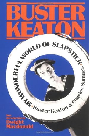 Seller image for My Wonderful World Of Slapstick (A Da Capo paperback) by Keaton, Buster [Paperback ] for sale by booksXpress