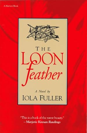 Seller image for The Loon Feather by Fuller, Iola [Paperback ] for sale by booksXpress