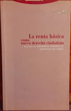 Imagen del vendedor de La renta bsica como nuevo derecho ciudadano a la venta por Librera Monte Sarmiento