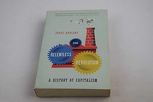 Immagine del venditore per Relentless Revolution, The: A History of Capitalism venduto da Lotzabooks