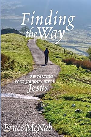 Bild des Verkufers fr Finding the Way: Restarting Your Journey with Jesus [Soft Cover ] zum Verkauf von booksXpress