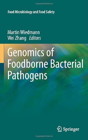 Immagine del venditore per Genomics of Foodborne Bacterial Pathogens (Food Microbiology and Food Safety) [Hardcover ] venduto da booksXpress