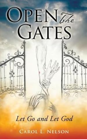 Image du vendeur pour Open the Gates by Nelson, Carol L [Paperback ] mis en vente par booksXpress