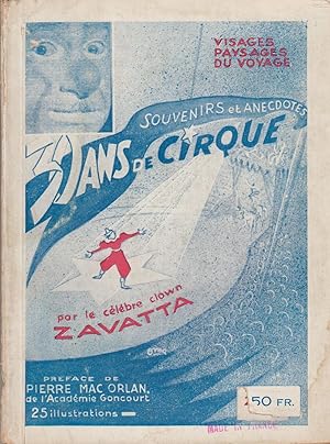 Image du vendeur pour Trente ans de cirque: Souvenirs et anecdotes by Achille Zavatta mis en vente par Robinson Street Books, IOBA