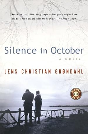 Seller image for Silence in October by Grondahl, Jens Christian [Paperback ] for sale by booksXpress