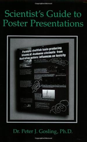 Seller image for Scientists Guide to Poster Presentations by Gosling, Peter J. [Hardcover ] for sale by booksXpress