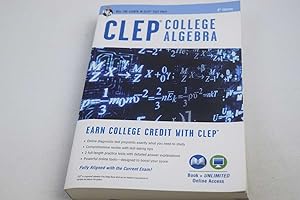Seller image for CLEP College Algebra Book + Online (CLEP Test Preparation) for sale by Lotzabooks