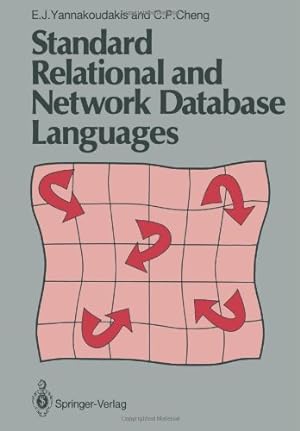 Seller image for Standard Relational and Network Database Languages by Yannakoudakis, E.J., Cheng, C.P. [Paperback ] for sale by booksXpress