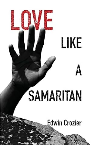 Seller image for Love Like a Samaritan [Soft Cover ] for sale by booksXpress
