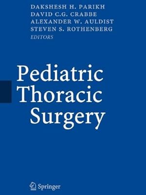Imagen del vendedor de Pediatric Thoracic Surgery [Paperback ] a la venta por booksXpress