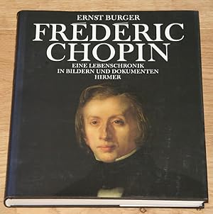 Frédéric Chopin. Eine Lebenschronik in Bildern und Dokumenten.