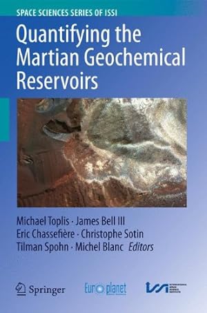 Seller image for Quantifying the Martian Geochemical Reservoirs (Space Sciences Series of ISSI) [Hardcover ] for sale by booksXpress