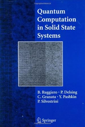 Imagen del vendedor de Quantum Computing in Solid State Systems [Hardcover ] a la venta por booksXpress