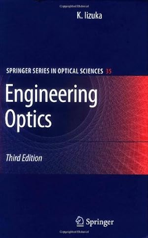 Immagine del venditore per Engineering Optics (Springer Series in Optical Sciences) by Iizuka, Keigo [Hardcover ] venduto da booksXpress