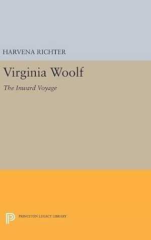 Seller image for Virginia Woolf: The Inward Voyage (Princeton Legacy Library) by Richter, Harvena [Hardcover ] for sale by booksXpress